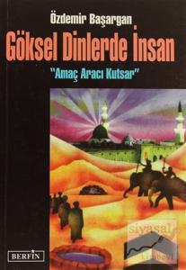 Göksel Dinlerde İnsan Göksel Dinlerde İnsan