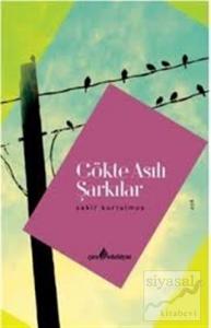 Gökte Asılı Şarkılar
