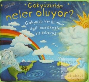 Gökyüzünde Neler Oluyor?