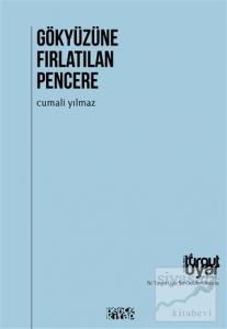 Gökyüzüne Fırlatılan Pencere Gökyüzüne Fırlatılan Pencere