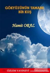 Gökyüzünün Tamamı Bir Kuş