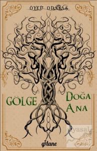 Gölge - Doğa Ana