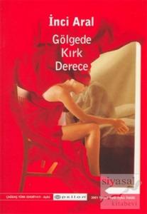 Gölgede Kırk Derece