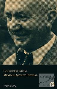 Gölgedeki Adam Memduh Şevket Esendal