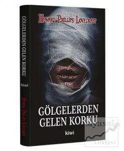 Gölgelerden Gelen Korku