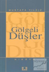 Gölgeli Düşler