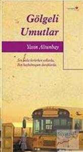 Gölgeli Umutlar
