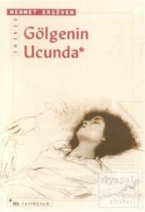 Gölgenin Ucunda