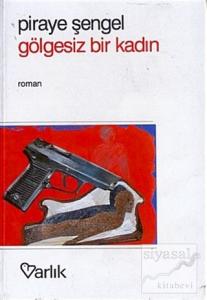 Gölgesiz Bir Kadın