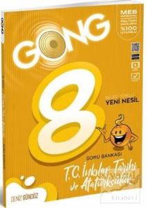GONG 8.Sınıf T.C. İnkılap Tarihi ve Atatürkçülük  Soru Bankası