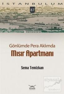 Gönlümde Pera Aklımda Mısır Apartmanı