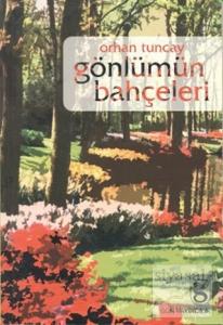 Gönlümün Bahçeleri