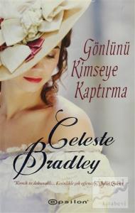 Gönlünü Kimseye Kaptırma