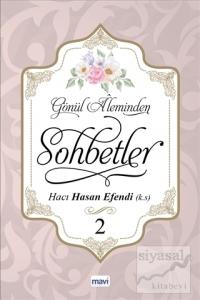 Gönül Aleminden Sohbetler 2