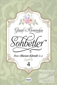 Gönül Aleminden Sohbetler 4