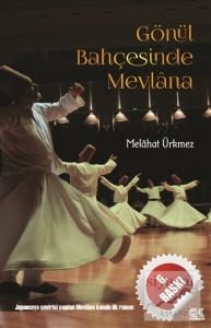Gönül Bahçesinde Mevlana