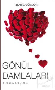 Gönül Damlaları - Dini ve Milli Şiirler