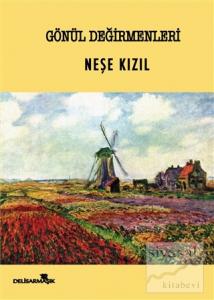 Gönül Değirmenleri