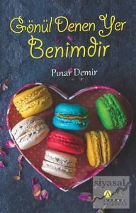 Gönül Denen Yer Benimdir