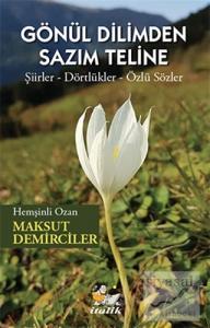 Gönül Dilimden Sazım Teline