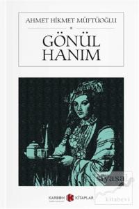 Gönül Hanım (Cep Boy)