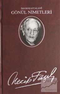 Gönül Nimetleri (Deri Cilt) (Ciltli)