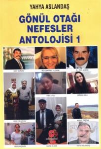 Gönül Otağı Nefesler Antolojisi 1