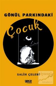 Gönül Parkındaki Çocuk