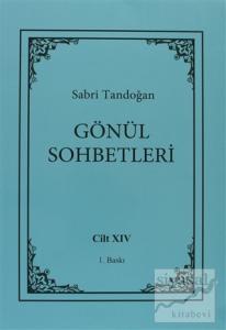 Gönül Sohbetleri Cilt: 14