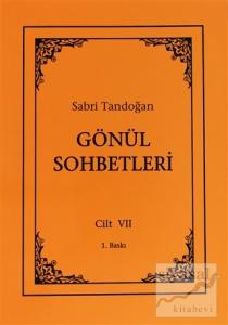 Gönül Sohbetleri Cilt: 7