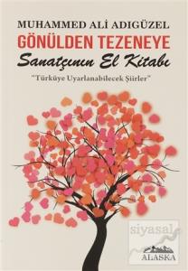 Gönülden Tezeneye Sanatçının El Kitabı