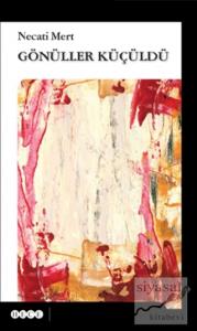 Gönüller Küçüldü