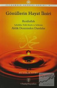 Gönüllerin Hayat İksiri