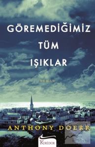 Göremediğimiz Tüm Işıklar