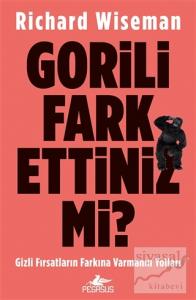 Gorili Fark Ettiniz mi?