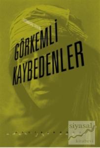 Görkemli Kaybedenler