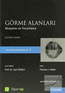 Görme Alanları (Ciltli)