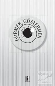 Görmek - Göstermek