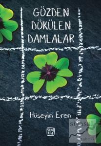 Gözden Dökülen Damlalar