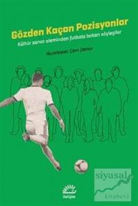 Gözden Kaçan Pozisyonlar