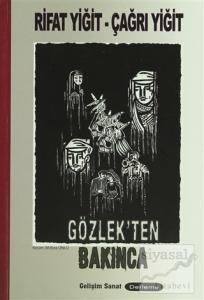 Gözlek'ten Bakınca