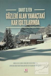 Gözleri Alan Yamaçtaki Kar Işıltılarında