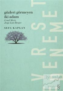 Gözleri Görmeyen İki Adam