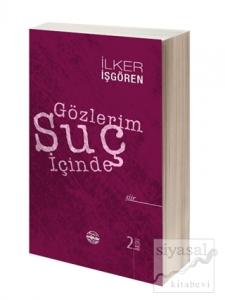 Gözlerim Suç İçinde