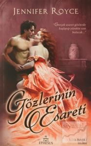 Gözlerinin Esareti