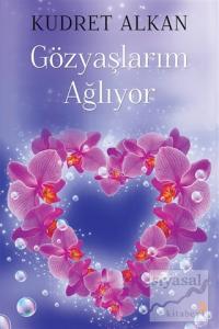 Gözyaşlarım Ağlıyor