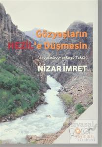 Gözyaşların Hezil'e Düşmesin