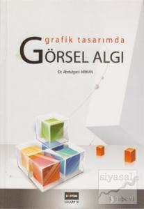 Grafik Tasarımda Görsel Algı