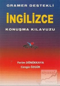 Gramer Destekli İngilizce Konuşma Kılavuzu
