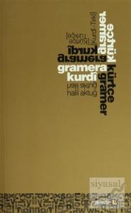 Gramera Kurdı (Kurdi - Tirki) - Kürtçe Gramer (Kürtçe - Türkçe)